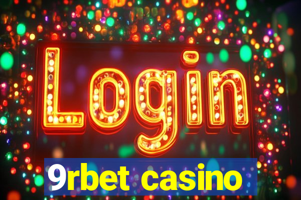 9rbet casino